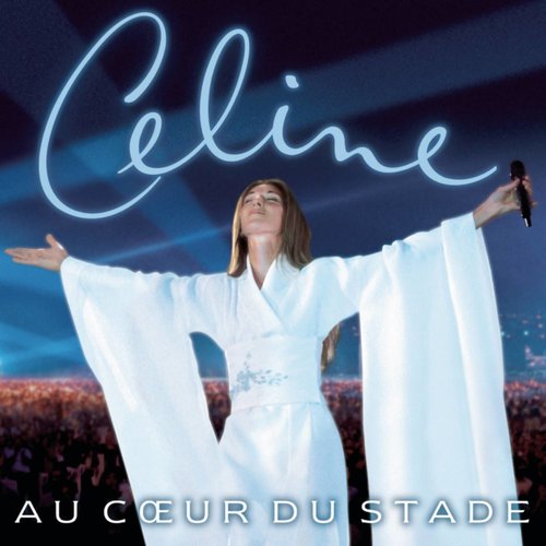 Je crois toi (Live at Stade de France, Paris, France - June 1999)歌词-Céline Dion