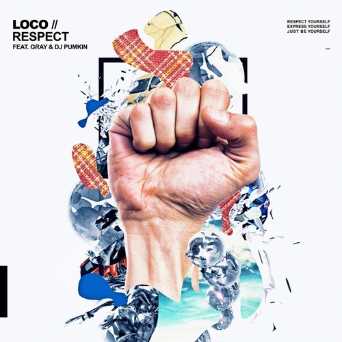 RESPECT(FEAT.GRAY & DJ PUMKIN)歌词-Loco (로꼬) / GRAY (그레이) / 디제이 펌킨 (DJ Pumkin)