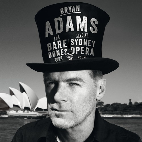 Summer Of '69 (Live At Sydney Opera House / 2013)歌词-Bryan Adams