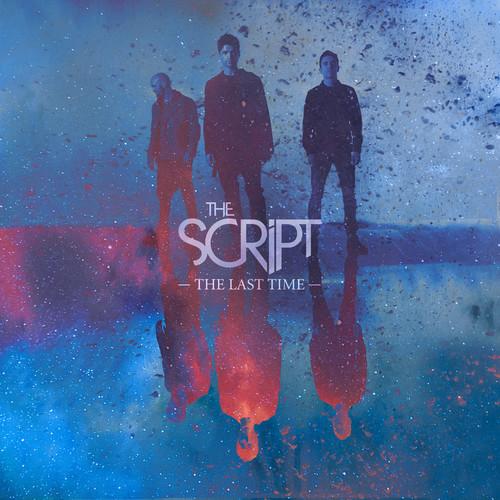 The Last Time歌词-The Script