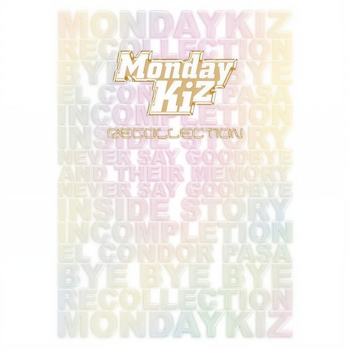 나쁜남자 (坏男人)歌词-Monday Kiz (먼데이 키즈)