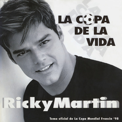 La Copa de la Vida (La Cancion Oficial de la Copa Mundial, Francia '98|Remix|Spanglish Long Version)歌词-Ricky Martin