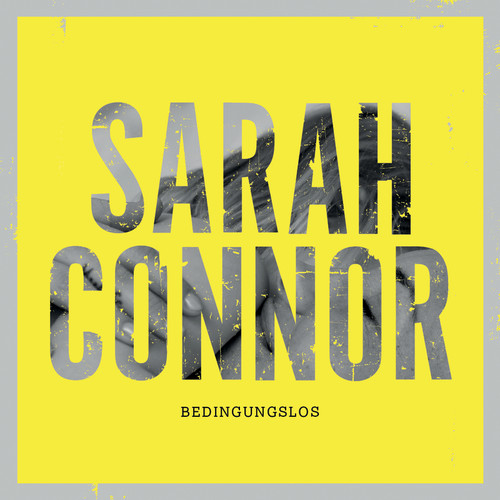 Bedingungslos (Rico Bernasconi Remix Edit)歌词-Sarah Connor